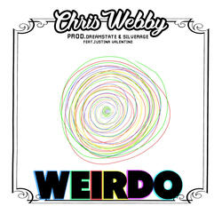 Weirdo (feat. Justina Valentine)