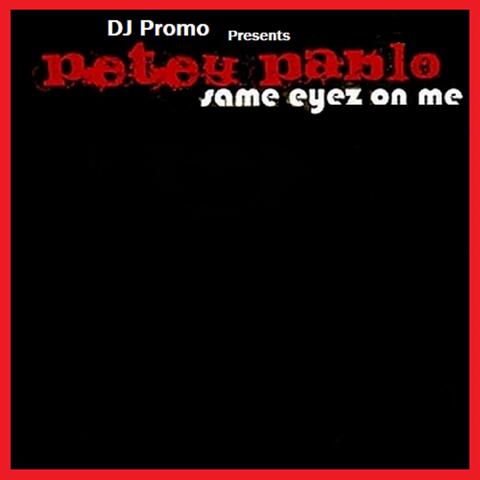 Same Eyez On Me