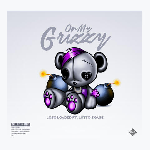 On My Grizzy (feat. Lotto Savage)