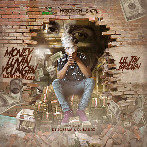 Money Luvin Youngin (The LickTape)