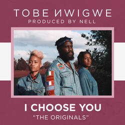 I CHOOSE YOU.