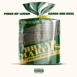 Bread Makers (feat. Hardo & Kizzl)