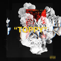 Toppy (feat. K-Major)