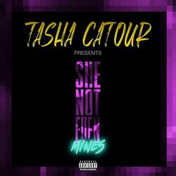 She Not Even Mines (feat. Persona Jackson & Que)