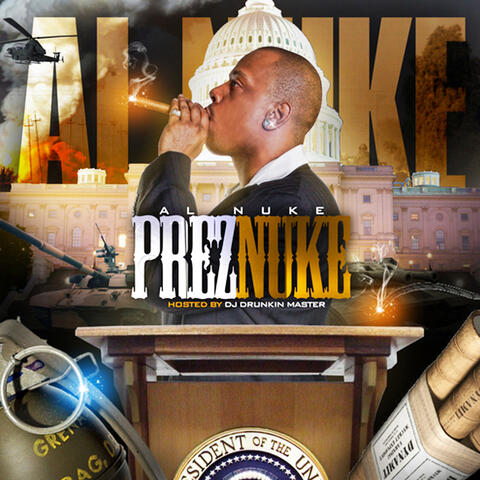 Prez Nuke: Mixtape Volume 1
