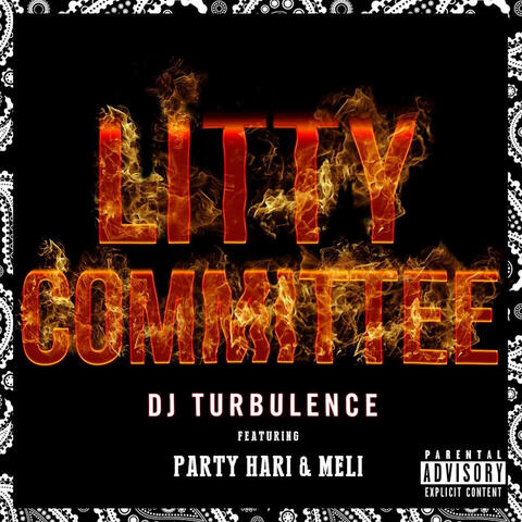 Litty Committee (feat. Partyhari & Meli)