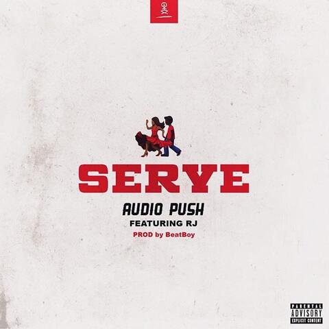 SERVE (feat. RJ)