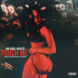 Touch Me (feat. Latto)