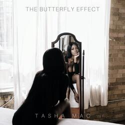 The Butterfly Effect (Intro)