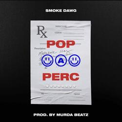 Pop a Perc