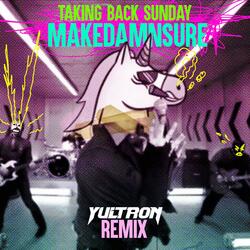 MakeDamnSure (Yultron Remix)