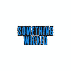Something Wicked