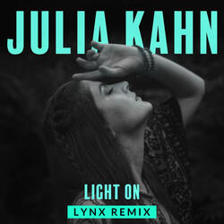 Light On (Lynx Remix)
