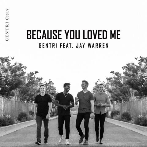Because You Loved Me (feat. Jay Warren)