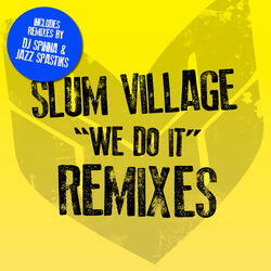 We Do It (Jazz Spastiks Remix Instrumental)
