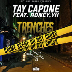 Trenches (feat. Roney & YH DGC)
