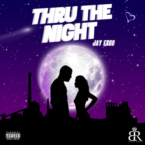 Thru the Night