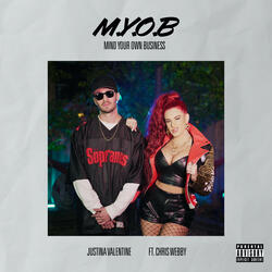 MYOB (feat. Chris Webby)