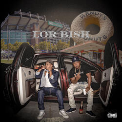 Lor Bish (feat. Kayos)