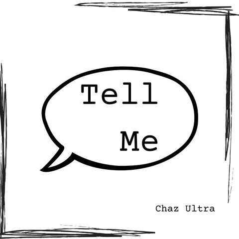 Tell Me