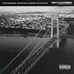 Next Chamber (feat. Method Man, Raekwon & Willie The Kid)