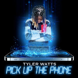 Pick Up The Phone