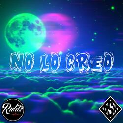 No Lo Creo