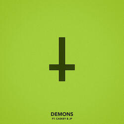 Demons (feat. Caskey & JP)