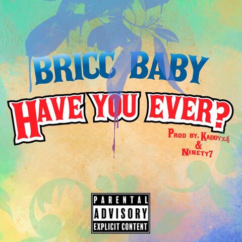 Have You Ever