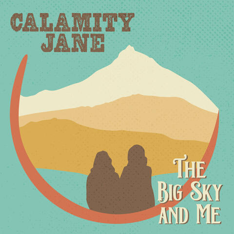 The Big Sky and Me