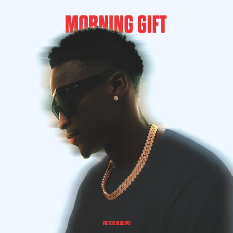 Morning Gift