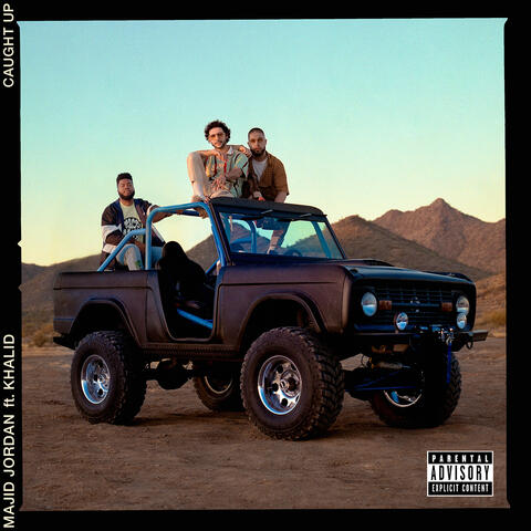 Caught Up (feat. Khalid)