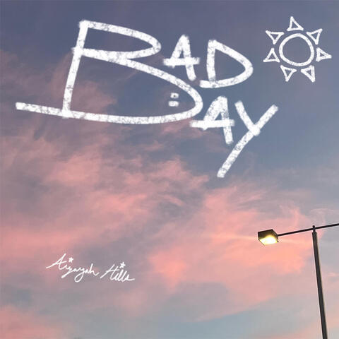 Bad Day