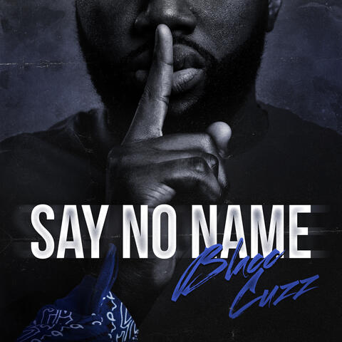 Say No Name