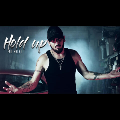 Hold Up