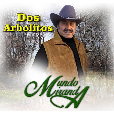 Dos Arbolitos