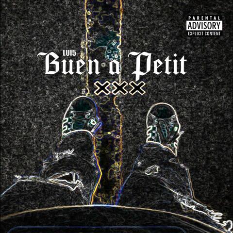 Buen a Petit “Mixtape”