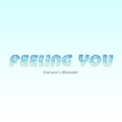 Feeling You