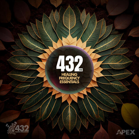 432 Hz Healing Frequency Essentials