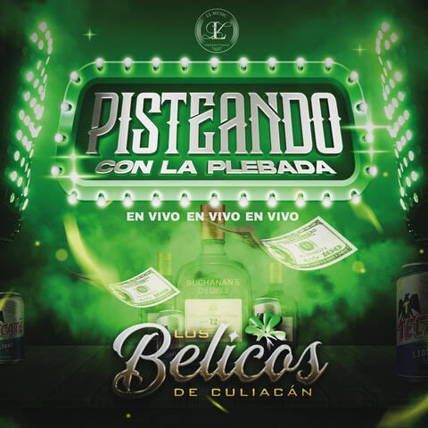 Pisteando Con La Plebada (En Vivo)