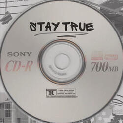Stay True