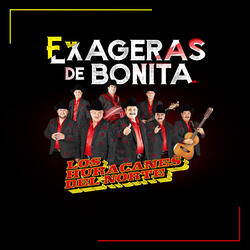 Exageras De Bonita