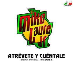 Atrévete y cuéntale