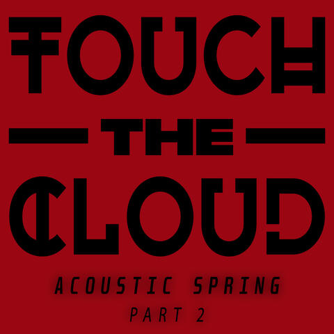 Acoustic Spring Part 2 (Live)