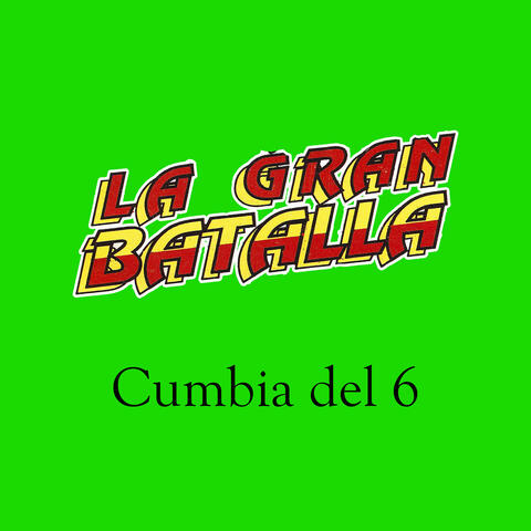 Cumbia del 6