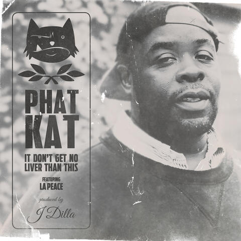 It Don't Get No Liver Than This (feat. La Peace)