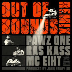Out of Bounds (feat. Ras Kass & MC Eiht)