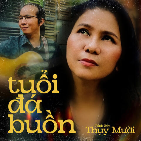Tuổi Đá Buồn