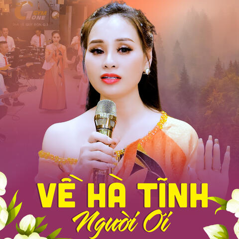 Về Hà Tĩnh Người Ơi