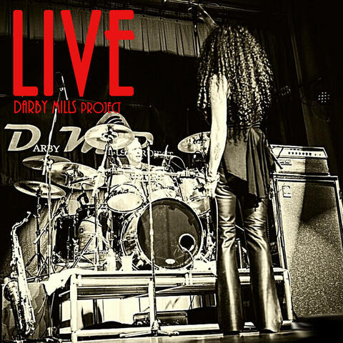 Live Darby Mills Project